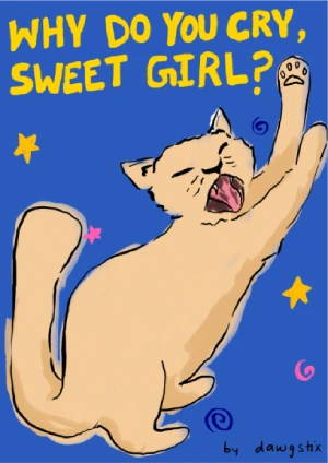 why do you cry, sweet girl? Cover Page